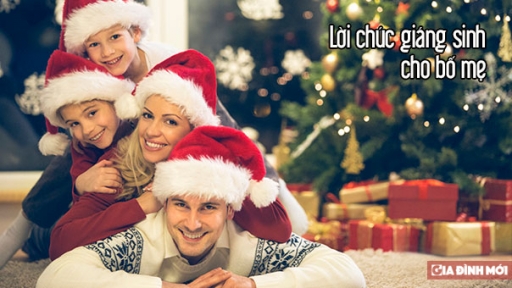 10 lời chúc Giáng sinh cho bố mẹ cực hay, ý nghĩa cho Noel 2019