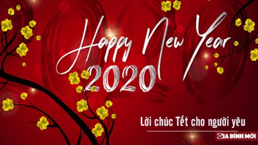 20+ lời chúc Tết 2020 cho vợ, người yêu cực tình cảm