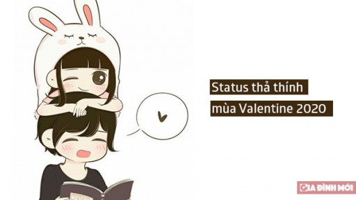 Những status thả thính Valentine 'tình bể bình' đốn tim crush trong 1 nốt nhạc