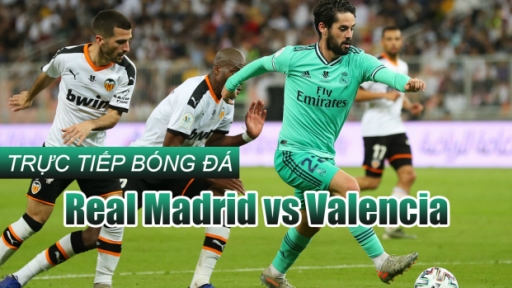 Trực tiếp bóng đá La Liga: Real Madrid vs Valencia trên Bóng đá TV