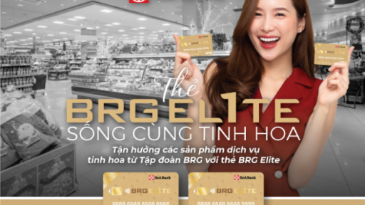 SeABank và Tập đoàn BRG ra mắt thẻ BRG Elite với đặc quyền ưu đãi lên tới 25%