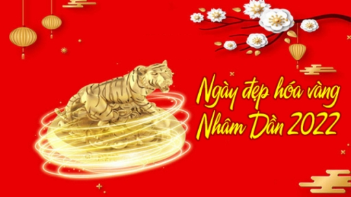 Xem ngày đẹp, giờ tốt hóa vàng năm Nhâm Dần 2022