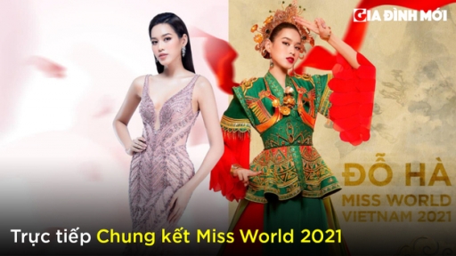 Link xem trực tiếp chung kết Miss World 2021 ngày 17/3 trên YouTube, Facebook