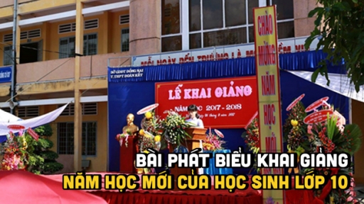 Bài phát biểu khai giảng năm học mới của học sinh lớp 10 hay nhất, ấn tượng nhất