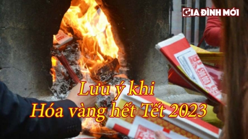 Lưu ý khi hóa vàng Tết 2023 để tránh không phạm?