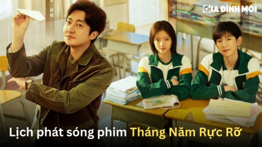 Lịch phát sóng phim Tháng Năm Rực Rỡ trên Youku