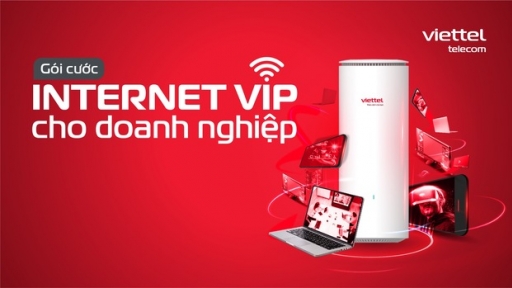 Viettel ra mắt hệ gói cước FTTH VIP cho doanh nghiệp –đẳng cấp doanh nhân