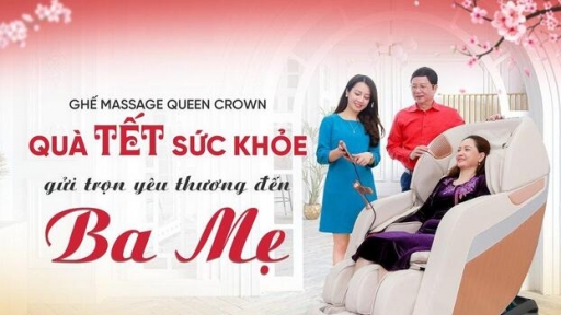 Ghế Massage Queen Crown - Quà báo hiếu tặng ba mẹ đón Tết an khang