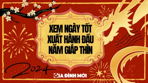 Xem ngày tốt xuất hành đầu năm Giáp Thìn 2024