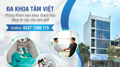 Đâu là phòng khám nam khoa tại Thanh Hóa uy tín, chất lượng cao?