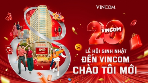 Sinh nhật Vincom 20 năm khai màn múa lễ hội rực rỡ nhất trong năm