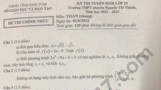 Đề thi, đáp án môn Toán vào lớp 10 THPT Chuyên Nguyễn Tất Thành năm 2022 đầy đủ nhất