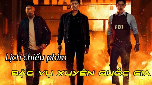 Lịch chiếu phim Đặc vụ xuyên quốc gia của Hyun Bin, Yoon Ah tại các cụm rạp chính xác nhất