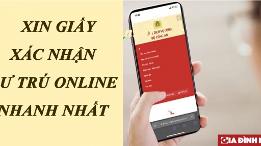 Cách xin giấy xác nhận cư trú online nhanh nhất