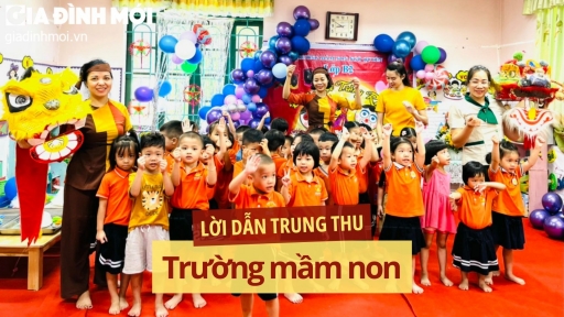 Lời dẫn chương trình Trung thu trường mầm non hay, đầy đủ nhất