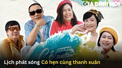 Lịch phát sóng Có Hẹn Cùng Thanh Xuân trên VTV3