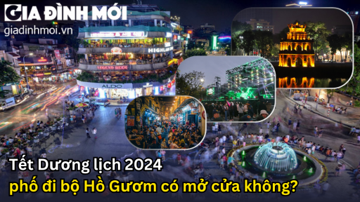 Tết Dương lịch 2024 phố đi bộ Hồ Gươm có mở cửa không?