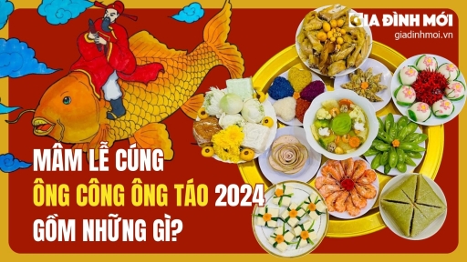 Mâm lễ cúng ông Công ông Táo 2024 gồm những gì?