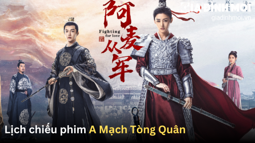 Lịch chiếu phim A Mạch Tòng Quân trên iQIYI