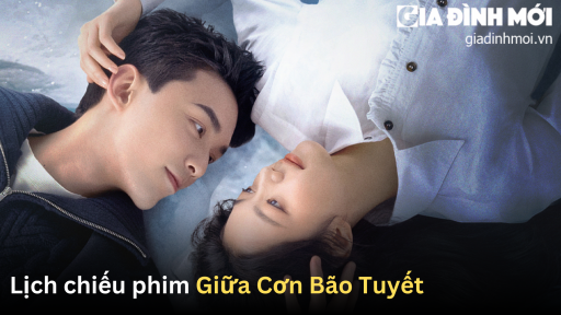 Lịch chiếu phim Giữa Cơn Bão Tuyết trên WeTV