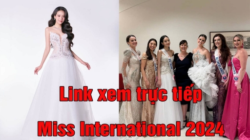 Link xem trực tiếp Miss International 2024