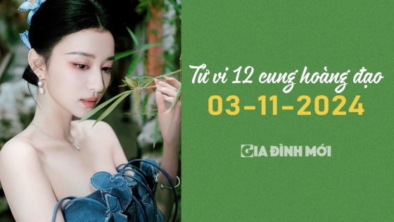 Tử vi 12 cung hoàng đạo ngày 3/11/2024: Kim Ngưu cần kiên nhẫn hơn