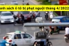 Nóng: Danh sách ô tô bị phạt nguội tháng 4/2022 tại Hà Nội