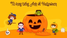 Học tiếng Anh: Từ vựng về ngày lễ Halloween