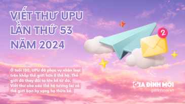 Bài mẫu viết thư UPU lần thứ 53 năm 2024: Gửi các thế hệ tương lai