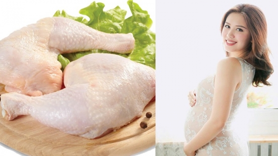 Bà bầu ăn thịt gà: Giá trị dinh dưỡng và những lưu ý khi chế biến