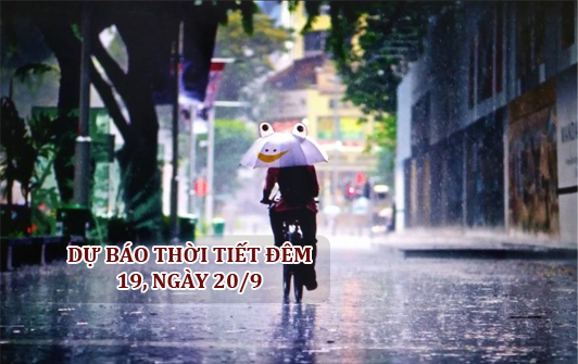   Khu vực Hà Nội từ ngày 20/9 có mưa vài nơi, trưa chiều trời nắng  