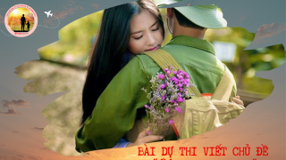 Hãy dũng cảm yêu một người lính con nhé!