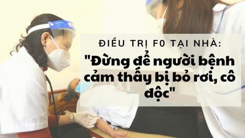 Điều trị F0 tại nhà: 