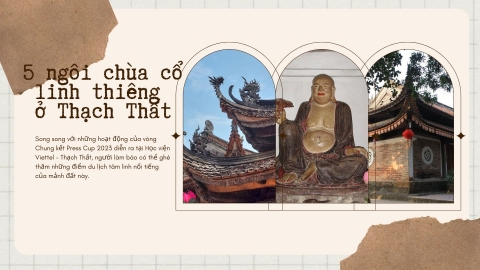 5 ngôi chùa cổ không thể bỏ qua khi đến Thạch Thất - TP. Hà Nội
