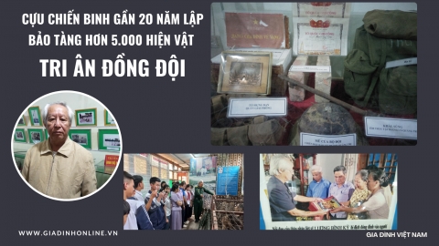 Cựu chiến binh lập bảo tàng hơn 5.000 hiện vật để tri ân đồng đội