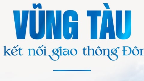 Infographic: Vũng Tàu – Tâm điểm kết nối, cửa ngõ logistics - du lịch của TP. HCM
