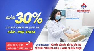 Khuyến mại lớn khám và siêu âm Sản Phụ khoa tại Bệnh viện An Việt