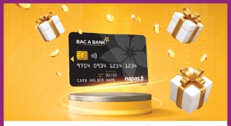 BAC A BANK ưu đãi “Mở thẻ liền tay – Nhận tiền mê say” cho chủ thẻ ghi nợ nội địa