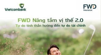 Vietcombank phối hợp với FWD ra mắt sản phẩm bảo hiểm liên kết đầu tư mới “FWD Nâng tầm vị thế 2.0”