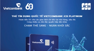  Vietcombank và JCB ra mắt sản phẩm thẻ Tín dụng quốc tế Vietcombank JCB Platinum