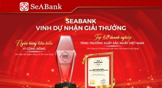 SeABank được vinh danh Ngân hàng tiêu biểu vì cộng đồng 2022 và Top 50 Doanh nghiệp tăng trưởng xuất sắc nhất Việt Nam