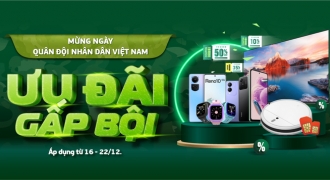 Viettel Store dành trọn vẹn 7 ngày ưu đãi trong dịp thành lập Quân đội Nhân dân Việt Nam