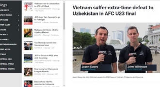 Truyền thông quốc tế khen ngợi U23 Việt Nam sau trận chung kết lịch sử