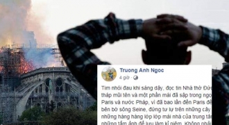Người Việt bàng hoàng trước thảm kịch nhà thờ Đức Bà Paris: 