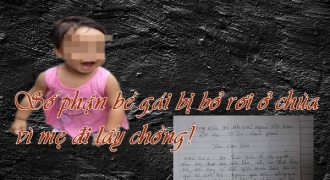 Bé gái 2 tuổi bị bỏ lại chùa với bức thư “em còn phải đi lấy chồng”