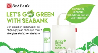 Cùng SeABank Sống xanh và nhận quà tặng ý nghĩa