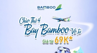 Du xuân thảnh thơi với ưu đãi “vàng” vé máy bay Bamboo Airways