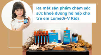 Ra mắt sản phẩm Lumedi-V Kids chăm sóc sức khoẻ đường hô hấp cho trẻ