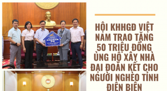Hội KHHGĐ Việt Nam trao tặng 50 triệu đồng ủng hộ xây nhà cho người nghèo tỉnh Điện Biên