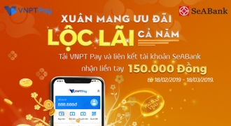 Mở tài khoản SeABank và kết nối ví điện tử VNPT PAY được nhận ngay 150 ngàn đồng